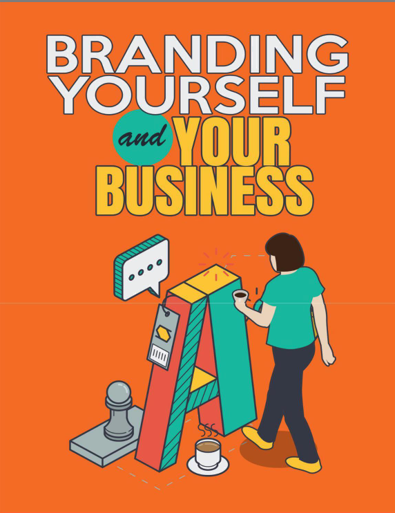 The Complete Handbook to Personal + Business Branding